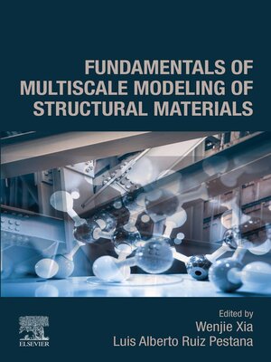 cover image of Fundamentals of Multiscale Modeling of Structural Materials
